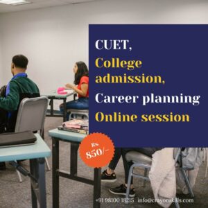 CUET, College admission, career planning online session
